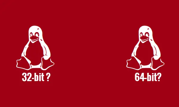 How to Check If Linux is 32 bit or 64 In Ubuntu, Mint, Kali