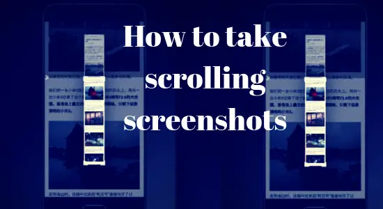 take scrolling screenshot featured image